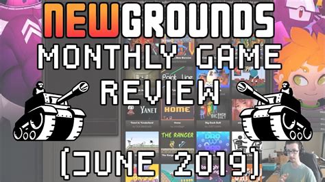 Newgrounds Monthly Game Review Best Of June 2019 Youtube
