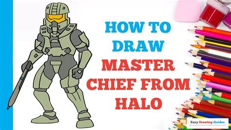 How To Draw The Master Chief From Halo In A Few Easy Steps Drawing Tutorial For Beginner