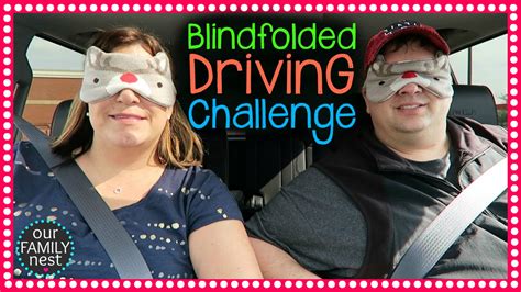 Blindfolded Driving Challenge Youtube