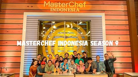 Behind Masterchef Indonesia Season Youtube