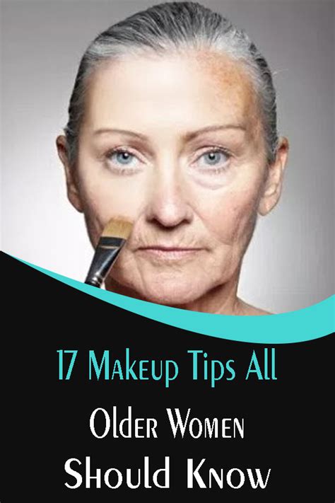 17 Makeup Tips All Older Women Should Know Pinsgreatrecipes2