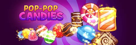 Play Pop Pop Candies Html5 Online On Gamepix