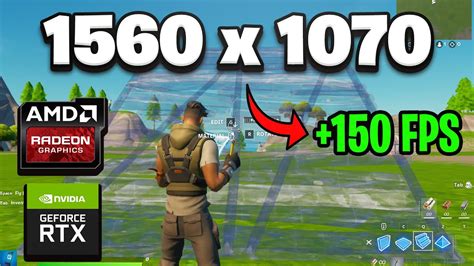 Stretched Resolution That Give You Huge Fps 1560 X 1070 Fortnite L I5