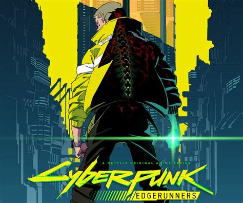“cyberpunk Edgerunners” Netflix Series Everything We Know So Far