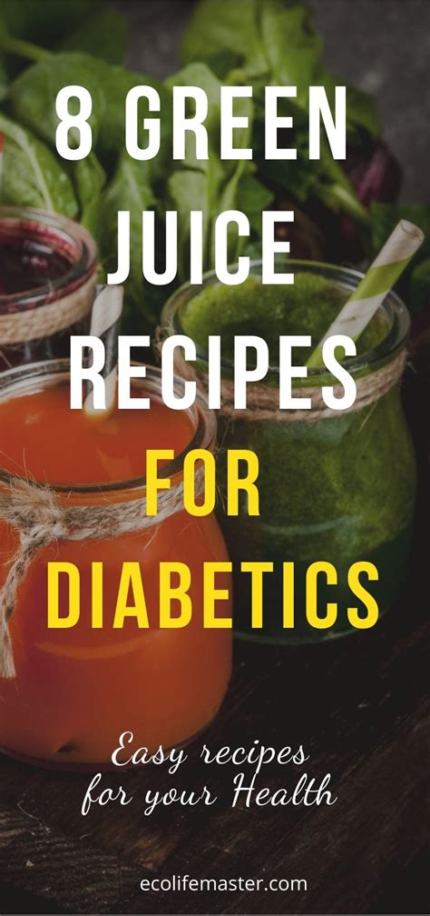Juicer recipes now, my juice cleanse, health.com and even williams sonoma. Green Juices for Diabetics - 8 Best Juicing Recipes and ...