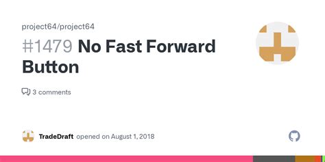 No Fast Forward Button · Issue 1479 · Project64project64 · Github