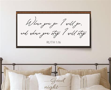 Master Bedroom Wall Decor Over The Bed Where You Go I Will Go Etsy In