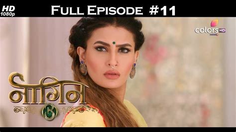 If link not work please contact us. Naagin 3 - Full Episode 11 - With English Subtitles