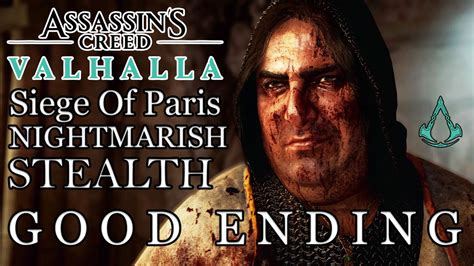 Good Ending Assassin S Creed Valhalla Siege Of Paris Dlc Nightmarish