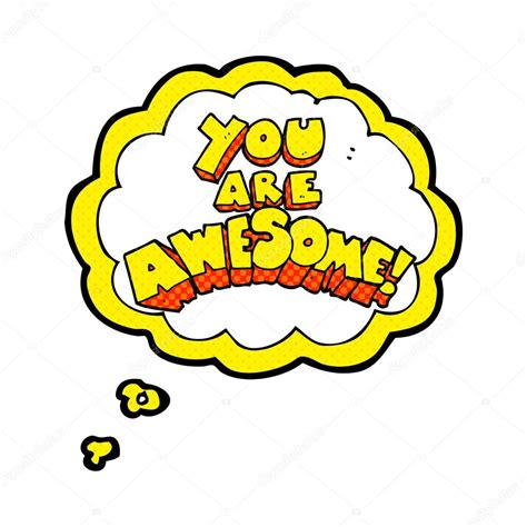 You Are Awesome Thought Bubble Cartoon Sign — Stock Vector