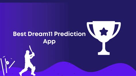 Best Dream11 Prediction App For Winning Fantasy Team