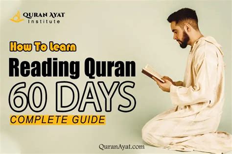 How To Learn Reading Quran In 60 Days Complete Guide Quran Ayat