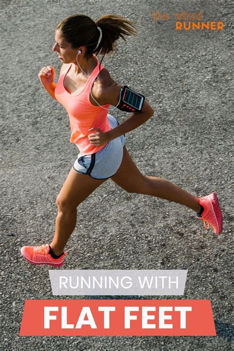 Running With Flat Feet Running Motivation Women Running Motivation