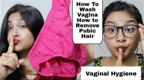 How to wash your Vagina Vaginal Hair कस हटए Female Intimate