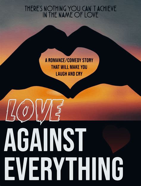 Love Against Everything By Lowrix Wilson Script Revolution