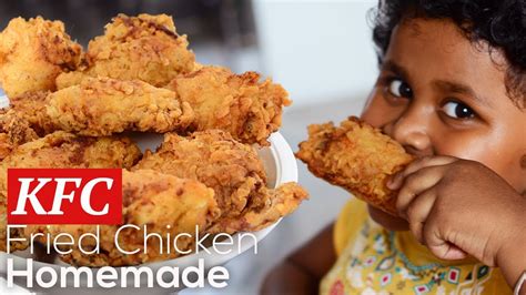HOMEMADE KFC FRIED CHICKEN HOW TO MAKE KFC FRIED CHICKEN AT HOME