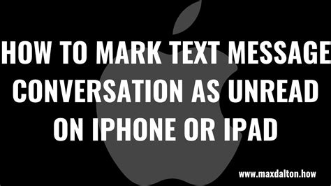 How To Mark Text Message Conversation As Unread On Iphone Or Ipad Youtube