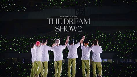 √nct Dream Concert The Dream Show 2 In A Dream