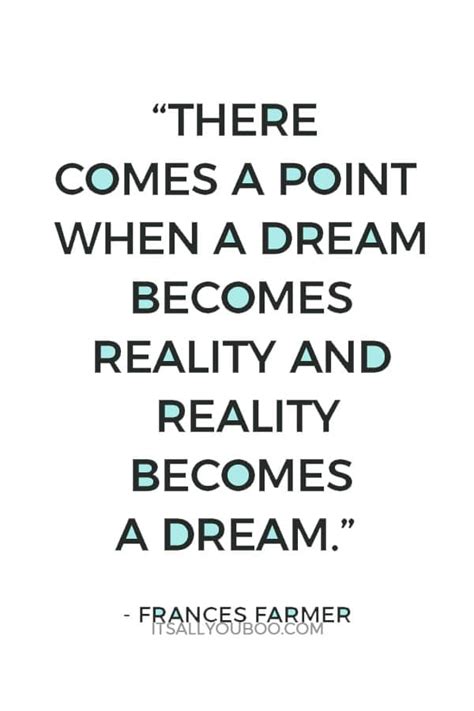 28 Life Changing Quotes On Dreams And Reality Its All