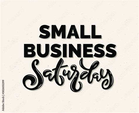 Vettoriale Stock Lettering Phrase Small Business Saturday Template For