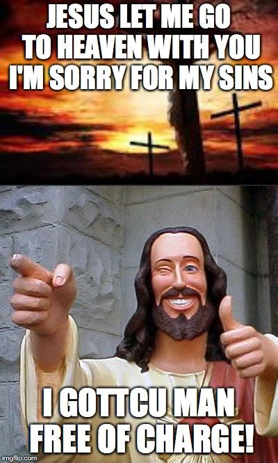 image tagged in memes buddy christ imgflip