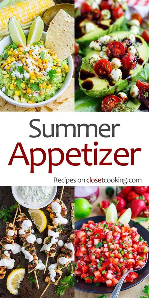 The Best Summer Appetizer Recipes On Closet Cooking Summer Appetizer