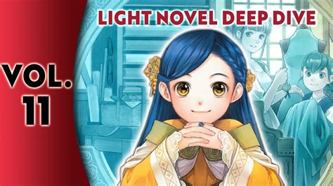 Light Novel Deep Dive Ascendance Of A Bookworm Part 3 Vol 4 Youtube