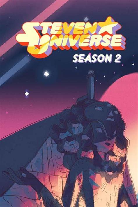 Steven Universe Season 2 Watch Full Episodes Free Online At Teatv