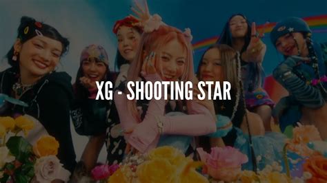 Xg Shooting Star Lyrics Legendado Youtube