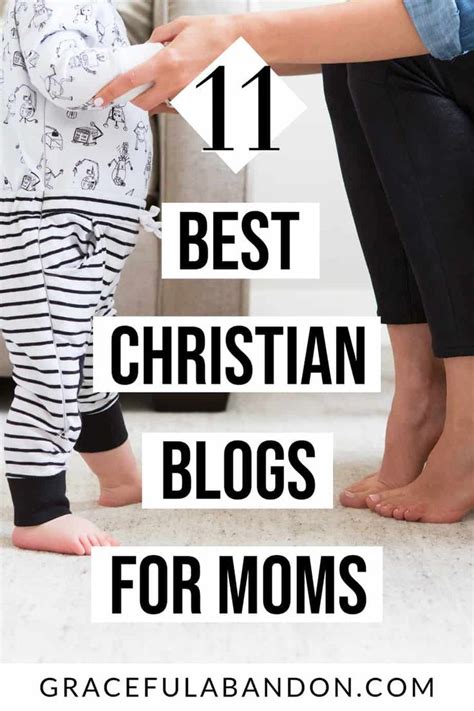best blogs for christian moms christian mom christian motherhood motherhood encouragement