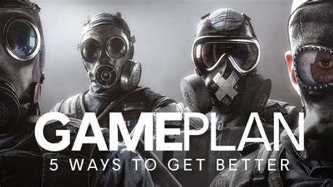 5 Ways To Get Better At Rainbow Six Siege