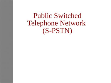 Ppt Pstn Public Switched Telephone Network Dokumentips