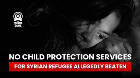 Syrian Refugee Father Allegedly Beats Daughter For 40 Minutes Because A