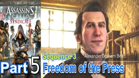 Assassins Creed Syndicate Part 5 Sequence 3 Freedom Of The Press