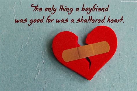 Boyfriend Broken Heart Quotes Wallpaper 05648 - Baltana