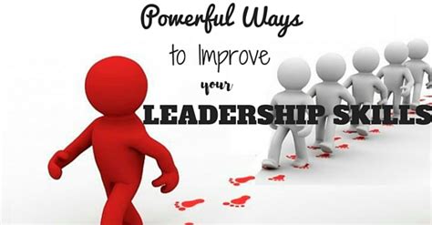 5 Powerful Ways To Improve Your Leadership Skills Wisestep