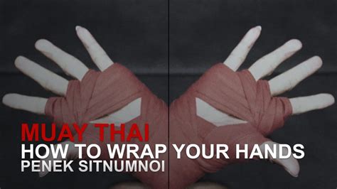 How To Wrap Your Hands For Muay Thai Evolve University