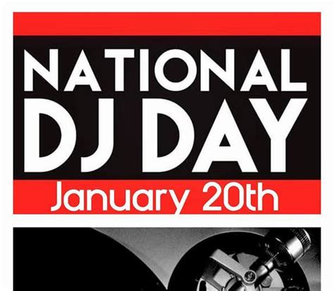 Bruces Journal Today Is National Dj Day