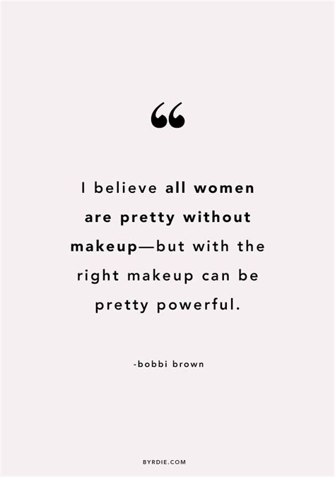 Byrdie Beauty Quotes Makeup Up Quotes Makeup Quotes