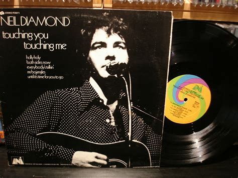 Neil Diamond Touching You Touching Me Vintage Lp See All Pictures Ebay