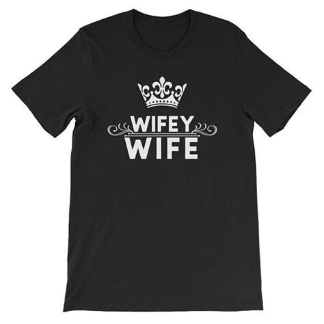 Wifey Wife Couple Matching T Shirt V Day Wife T Wifey Tshirt Mrs Tshirt Wife Life Shirt New