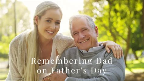 Fathers Day Tribute Honoring Dads Memory On His Special Day