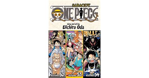 One Piece Omnibus Edition Vol 18 Includes Vols 52 53 54 By