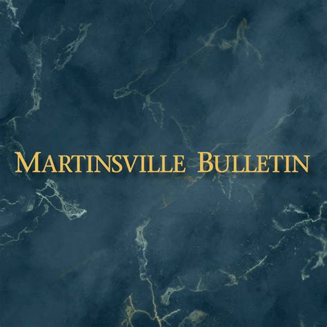 Martinsville Bulletin - Guaranteed Feature