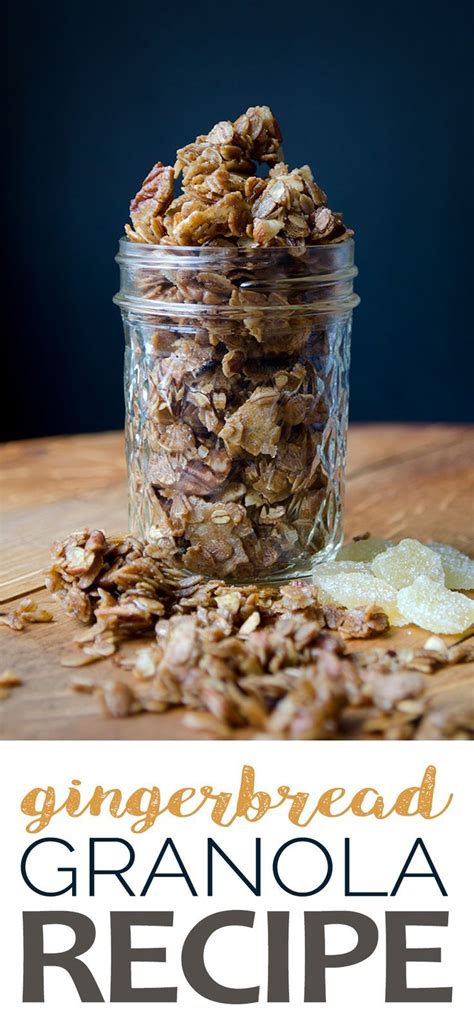 Granola is one of the world's most perfect snacks: Gingerbread Granola | Recipe | Food recipes, Gingerbread ...