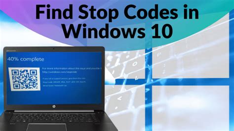 How To Find Stop Codes And Fix Windows 10 Errors Digitaltecportalcom