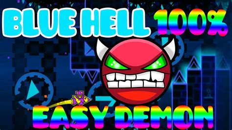 Blue Hell By Lazye 100 Easy Demon Geometry Dash 20 Youtube