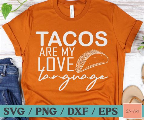 Tacos Are My Love Language Svg Tacos Lover Svg Mexican Food Etsy