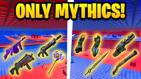 mythic red vs blue 🔥 0788 1167 3762 by thatanonguy fortnite creative map code fortnite gg
