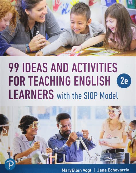 Buy 99 Ideas And Activities For Teaching English Learners With The Siop
